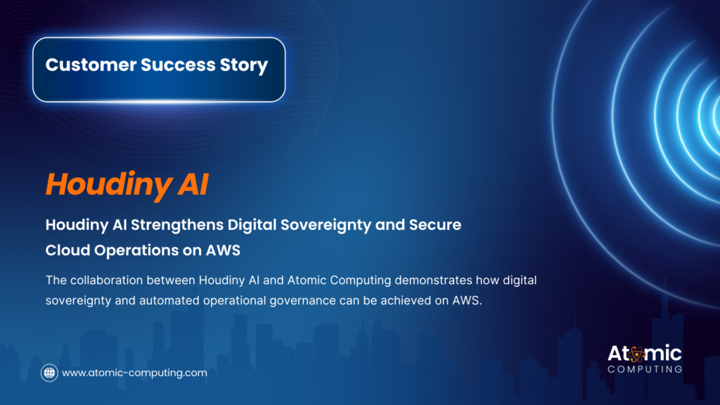 Houdiny AI Strengthens Digital Sovereignty and Secure Cloud Operations on AWS